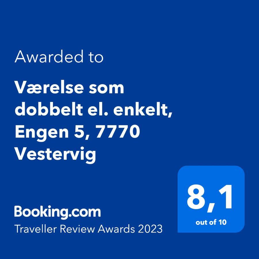 Vaerelse Som Dobbelt El. Enkelt, Engen 5, 7770 Vestervig 외부 사진
